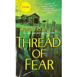 Thread of Fear by Laura Griffin (Paperback)